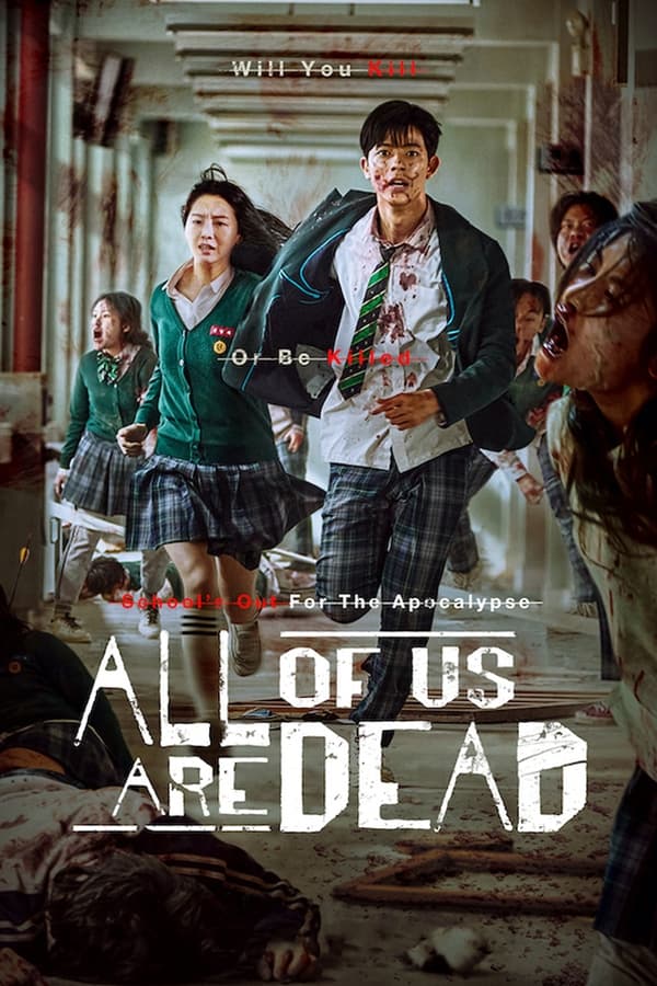 All of Us Are Dead(K drama series)